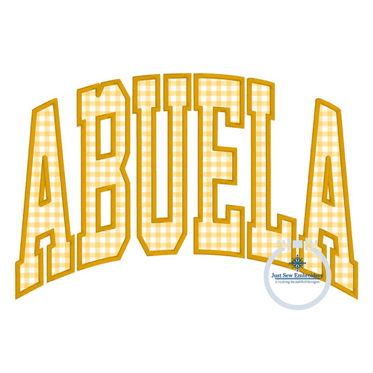 Abuela Arched Satin Applique Embroidery Design Academic Font Mother's Day Gift Five Sizes 5x7, 8x8, 6x10, 7x12, 8x12