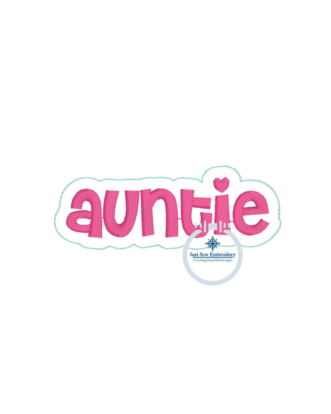 Auntie Patch Applique Embroidery Design Raggy Finishing Stitch Aunt Mother's Day Gift 4x4 Hoop