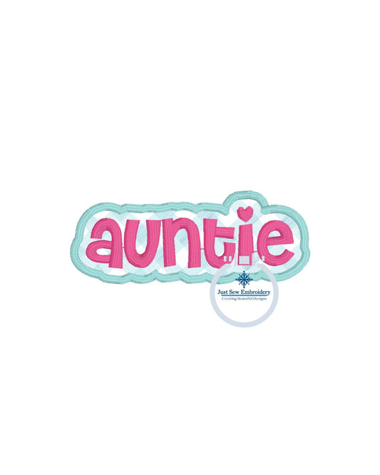 Auntie Patch Applique Embroidery Design Satin Finishing Stitch Aunt Mother's Day Gift 4x4 Hoop