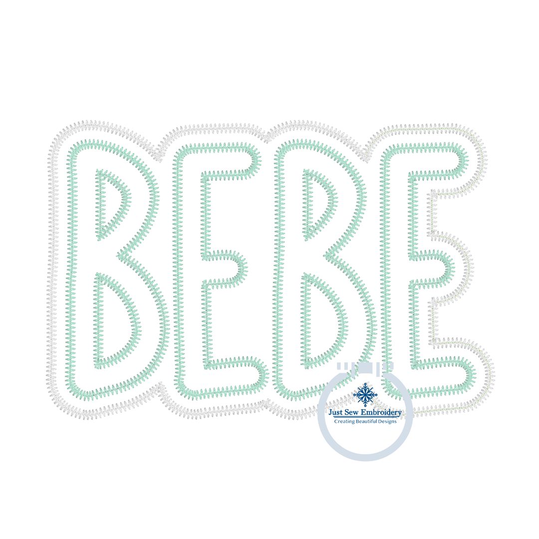 BeBe Applique Embroidery Design Two Layer Zigzag Edge Stitch Grandma Mother's Day Gift Four Sizes 5x7, 6x10, 8x8, and 8x12 Hoop