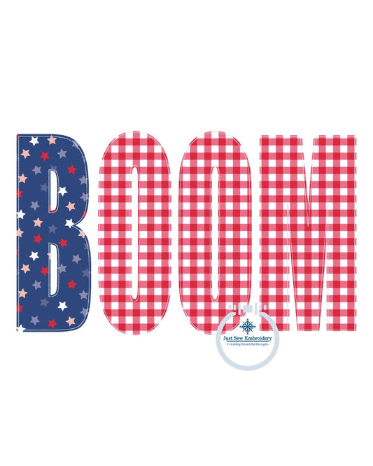BOOM Applique EmbroideryMachine Embroidery Raggy Stitch USA July 4th Independence Day Five Sizes 5x7, 8x8, 9x9, 6x10, and 7x12 Hoop