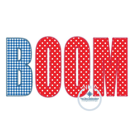 BOOM Applique Embroidery Embroidery Two Finishing Stitches Raggy, ZigZag Stitch USA July 4th Independence Day