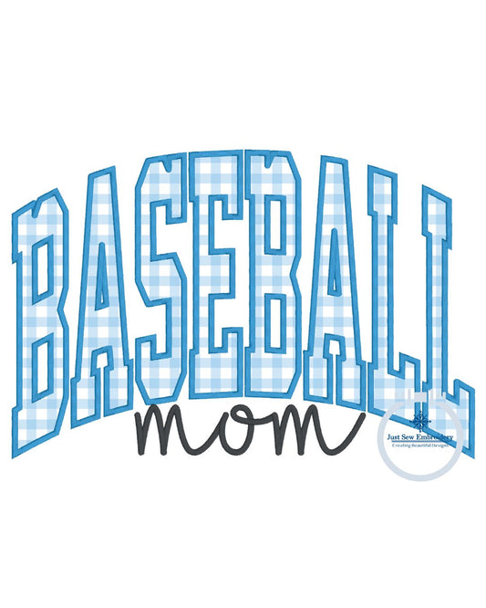 Baseball Mom Arched Satin Applique Machine Embroidery Script Design Three Sizes 6x10, 7x12, and 8x12 Hoop