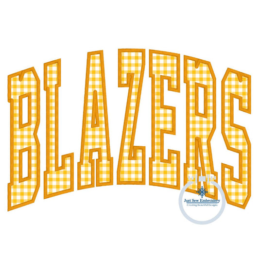 BLAZERS Arched Satin Applique Embroidery Design Machine Embroidery Six Sizes 5x7, 8x8, 9x9, 6x10, 7x12 and 8x12 Hoop