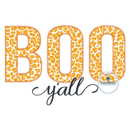 BOO Y'All Applique Machine Embroidery Design Zigzag Edge Stitch Five Sizes 5x7, 8x8, 6x10, 7x12, and 8x12 Hoop