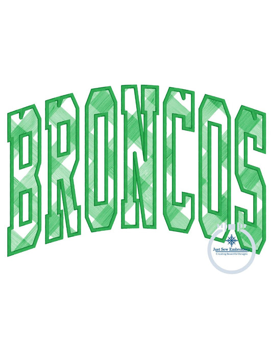 Broncos Arched Applique Embroidery Satin Stitch Five Sizes 5x7, 8x8, 6x10, 7x12, and 8x12 Hoop