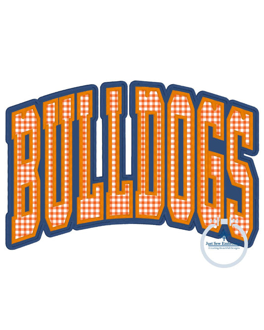 BULLDOGS Two Layer Arched Applique Embroidery Design Machine Embroidery Satin Edge Three Sizes 6x10, 7x12 and 8x12 Hoop