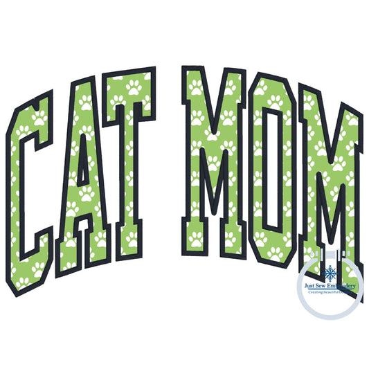 Cat Mom Arched Applique Embroidery Design Satin Stitch Machine Embroidery Five Sizes 5x7, 8x8, 6x10, 7x12, and 8x12 Hoop