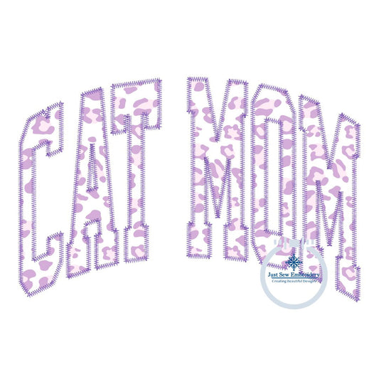 Cat Mom Arched Applique Embroidery Design Zigzag Stitch Machine Embroidery six Sizes 5x7, 8x8, 9x9, 6x10, 7x12, and 8x12 Hoop