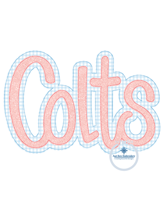 COLTS Double Bean Stitch Applique Embroidery Machine Design Script Five Sizes 5x7, 8x8, 6x10, 7x12 and 8x12 Hoop