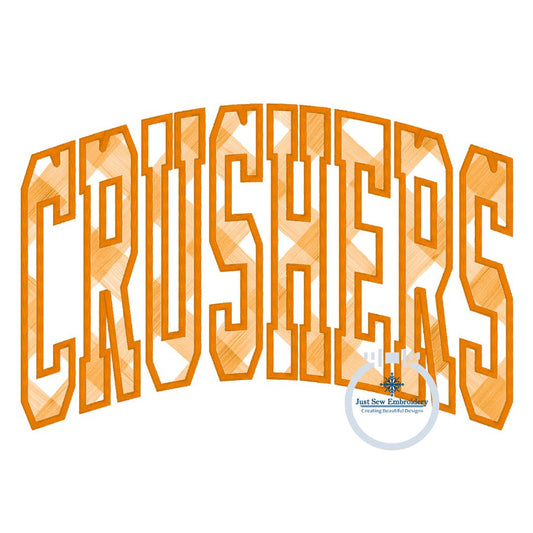 CRUSHERS Arched Applique Embroidery Design Machine Embroidery Satin Edge Four Sizes 9x9, 6x10, 7x12, and 8x12 Hoop