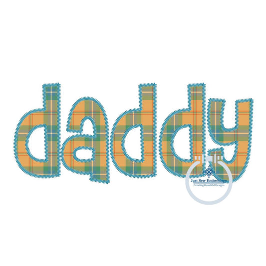 Daddy Applique Embroidery Design ZigZag Stitch Edge Father's Day Gift 8x12 Hoop