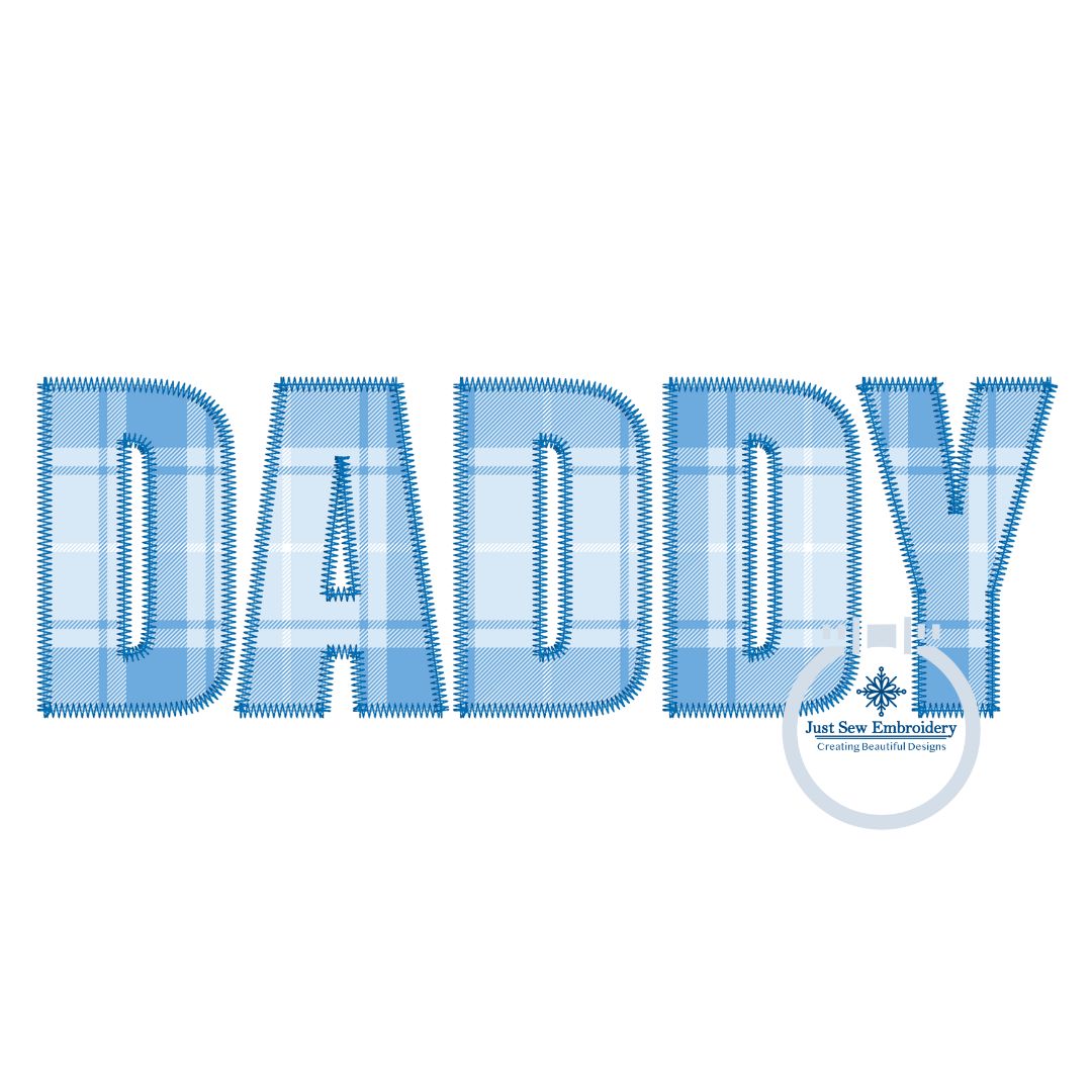 DADDY Impact Zigzag Applique Embroidery Design Five Sizes 5x7, 8x8, 9x9, 6x10, and 7x12 Hoop