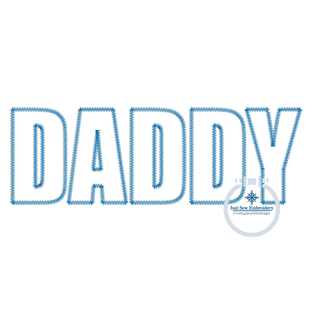 DADDY Impact Zigzag Applique Embroidery Design Five Sizes 5x7, 8x8, 9x9, 6x10, and 7x12 Hoop