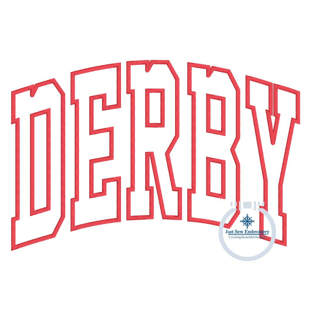 DERBY Arched Satin Applique Embroidery Design Five Sizes 5x7, 8x8, 6x10, 7x12, and 8x12 Hoop