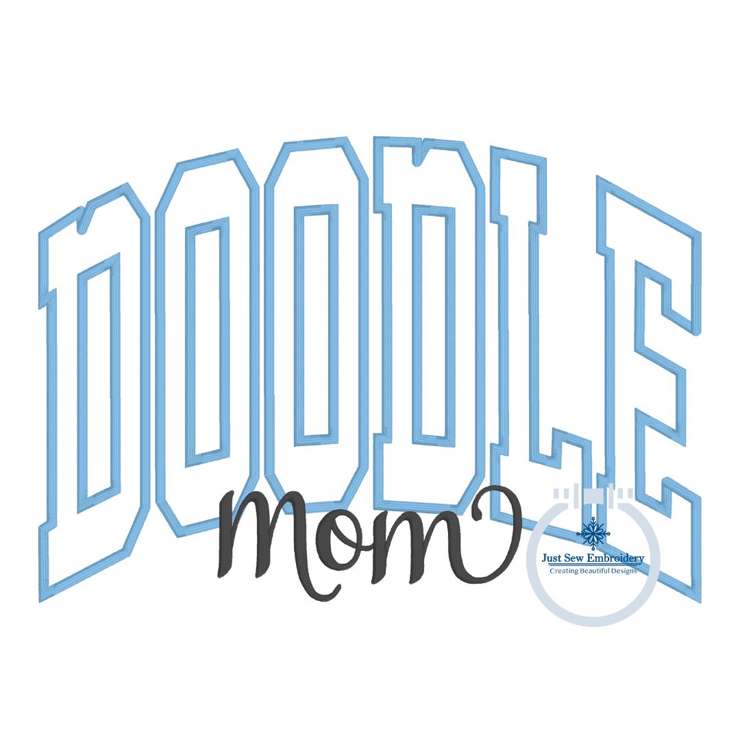 Doodle Mom Arched Applique Embroidery Design Machine Embroidery Satin Stitch Dog Lover Six Sizes 5x7, 8x8, 6x10, 9x9, 7x12, and 8x12 Hoop