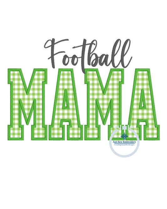 Football MAMA Satin Applique Machine Embroidery Design Four Sizes 5x7, 8x8, 6x10, and 7x12 Hoop