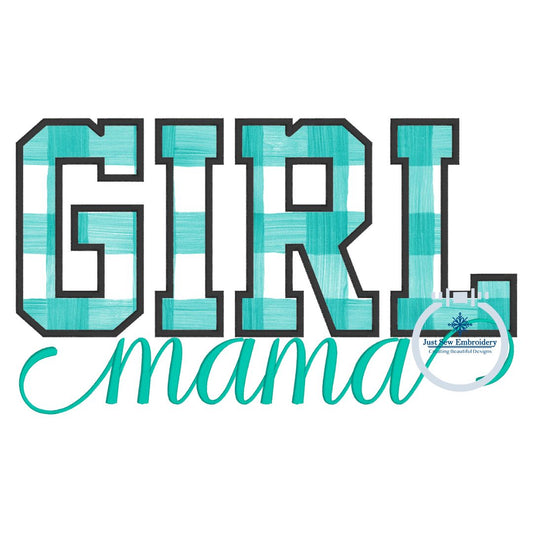Girl Mama Applique with Satin Script Embroidery Design and Satin Edge Stitch Four Sizes 5x7, 8x8, 6x10, and 8x12 Hoop
