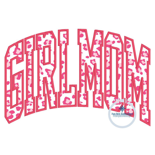 Girl Mom Arched Satin Applique Embroidery Design Four Sizes 8x8, 6x10, 7x12, and 8x12 Hoop