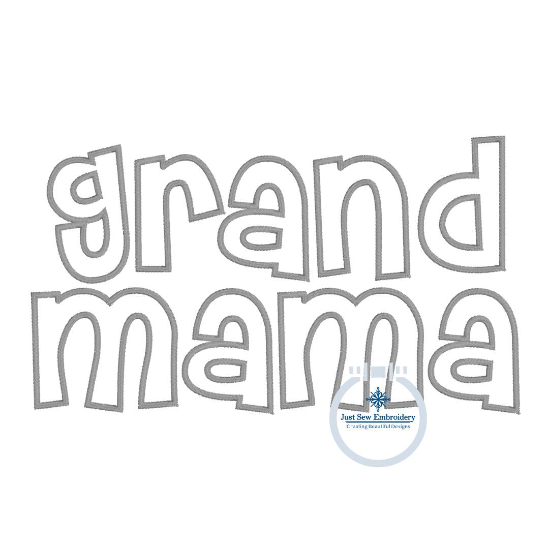 Grand Mama Applique Embroidery Design Satin Stitches Grandma Mother's Day Gift 8x12 Hoop