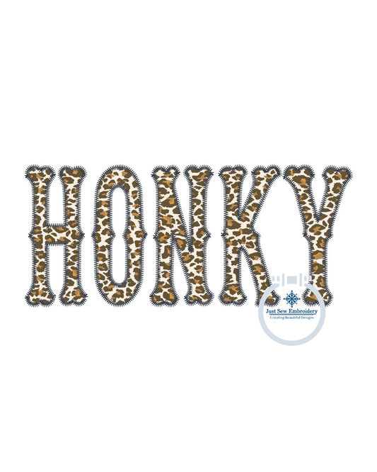 HONKY Tonk Applique Embroidery Design Zigzag Edge Two Sizes 8x12 and 6x10 Hoop