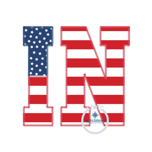 IN American Flag Indiana Applique Embroidery Design Machine Embroidery ZigZag Stitch July 4 4th of July Independence Five Sizes