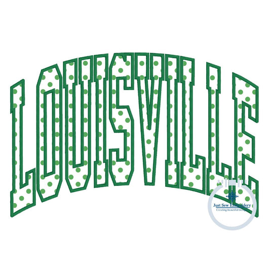 Louisville Arched Applique Embroidery Design with Satin Edge Stitch in Three Sizes 5x12, 7x12, and 8x12 Hoop