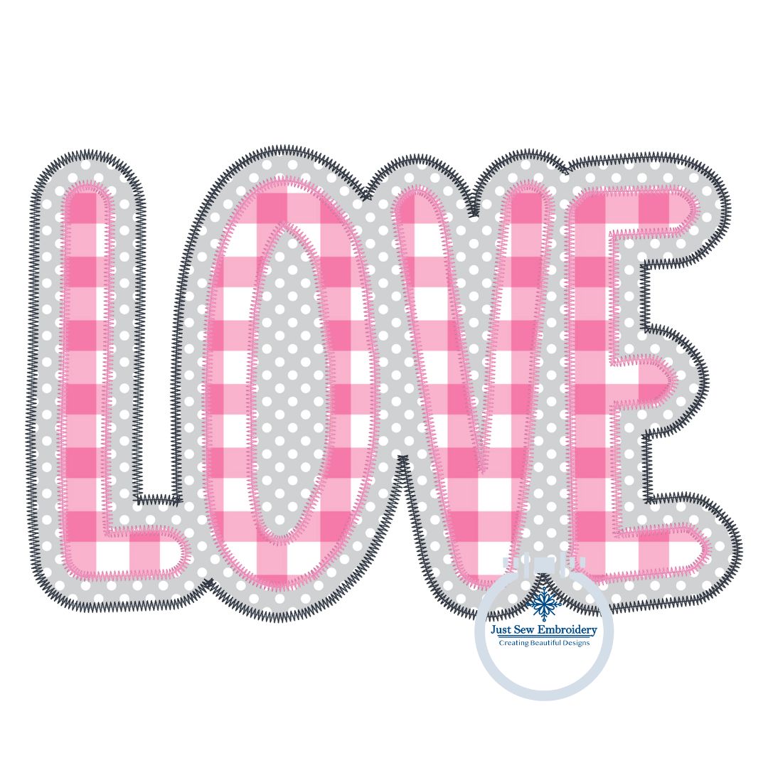 LOVE Two Layer Zigzag Applique Embroidery Design Valentine's Day Five Sizes 5x7, 8x8, 6x10, 7x12, and 8x12 Hoop