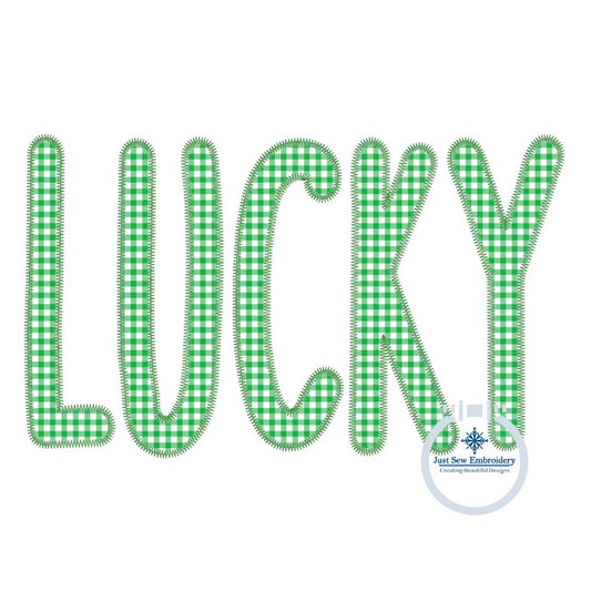 LUCKY Single Layer Applique Embroidery Design ZigZag Stitch St. Patrick's Day St. Paddy Five Sizes 5x7, 8x8, 9x9, 6x10, and 7x12 Hoops