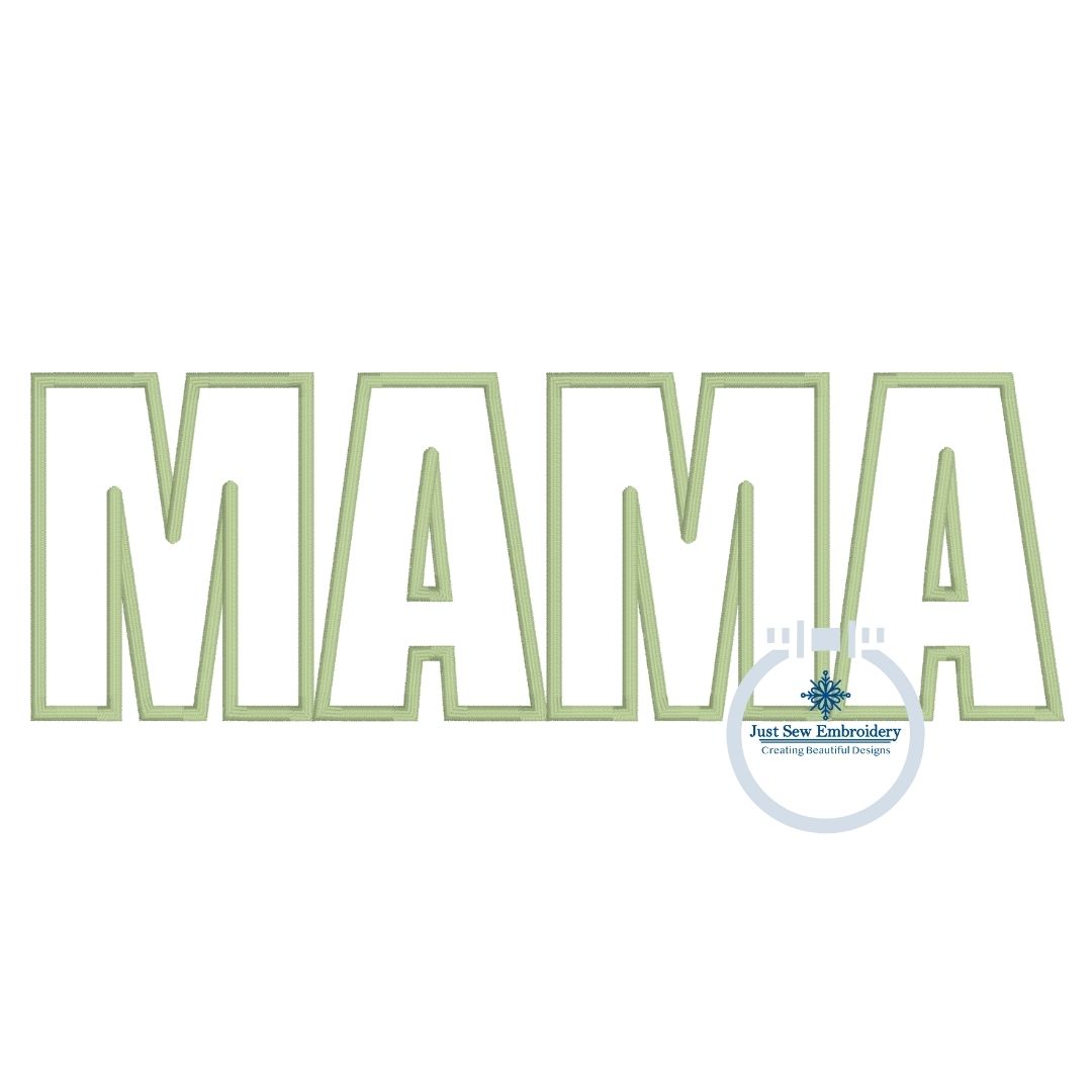 MAMA Satin Applique Embroidery Design Mother's Day Six Sizes 7, 8, 9, 10, 11, and 12 Inches Wide