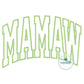MAMAW Arched Applique Embroidery Design Satin Stitch Five Sizes 8x8, 9x9, 6x10, 7x12, and 8x12 Hoop