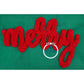 Merry Chenille Yarn Applique Embroidery Machine Design Script Five Sizes 5x7, 8x8, 6x10, 7x12 and 8x12 Hoop