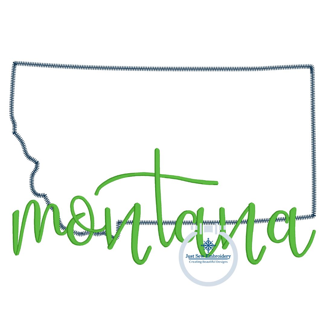 Montana Applique Embroidery Design with Zigzag State and Satin Stitch Script Five Sizes 4x4, 5x7, 8x8, 6x10, 7x12, and 8x12 hoop