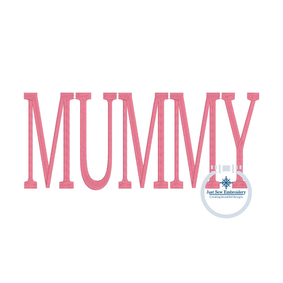 MUMMY Tall Embroidery Design Mother's Day Gift Six Sizes and Seven Est Years 2020-2026 0-9 Included Six Sizes 7, 8, 9, 10, 11, and 12 Inch