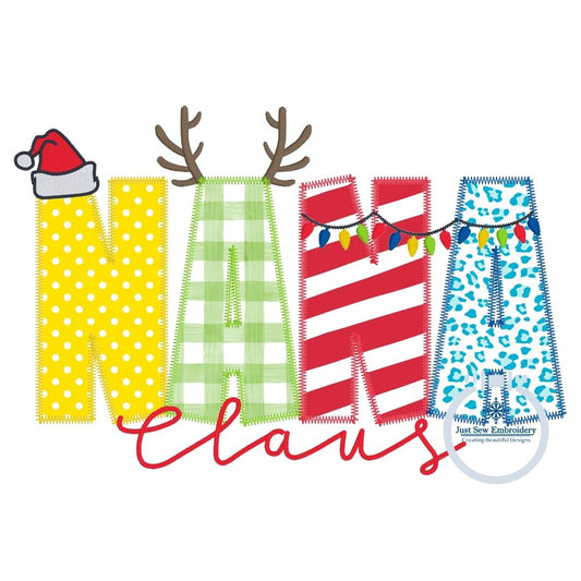 NANA Claus Christmas Applique Embroidery Design Zigzag Applique Five Sizes 5x7, 8x8, 6x10, 7x12, and 8x12 Hoop