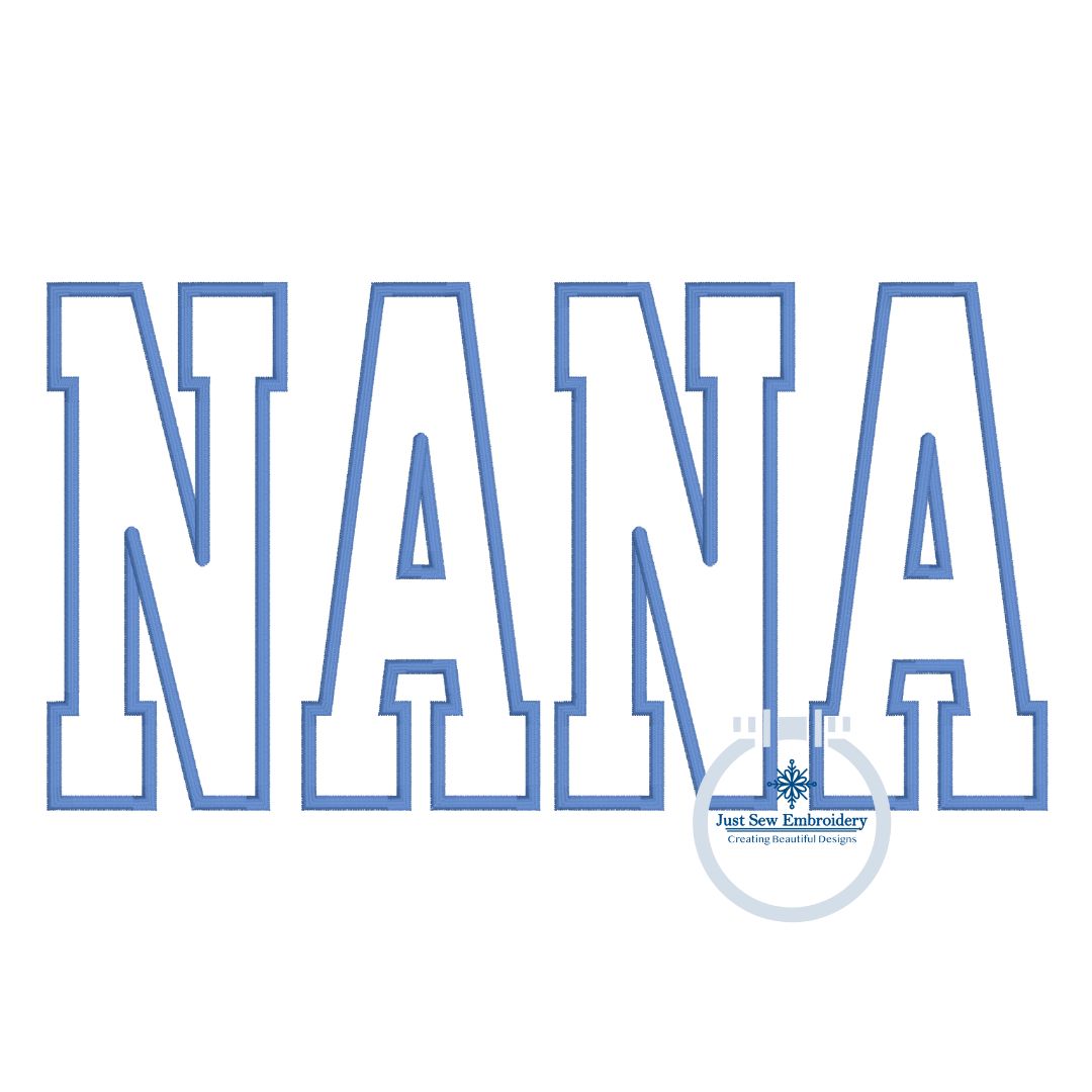 NANA Varsity Satin Applique Embroidery Design Mother's Day Four Sizes 5x7, 8x8, 6x10, 8x12 Hoop