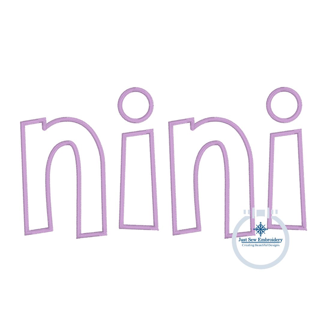 Nini Applique Embroidery Design Satin Edge Stitch Grandma Mother's Day Gift 8x12 Hoop