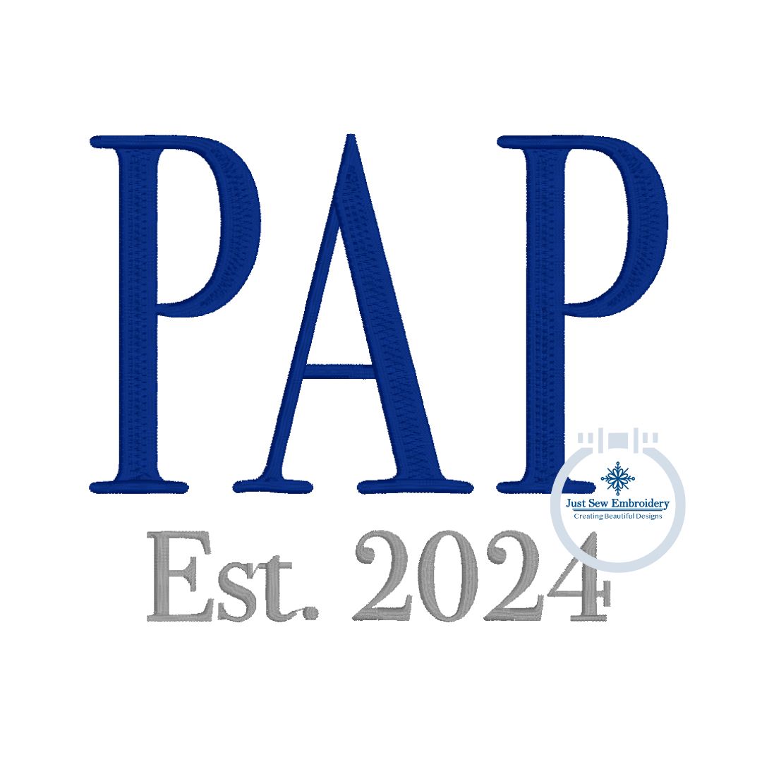 PAP Tall Embroidery Design Mother's Day Gift Four Sizes and Seven Est Years 2020-2026 Est Numbers 0-9 Four Sizes 2.5, 3, 3.5, and 4 inch