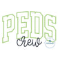 PEDS Arched Applique Crew Satin Embroidery Nursing Nurses Design Five Sizes 5x7, 8x8, 6x10, 7x12, and 8x12 Hoop