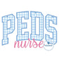 PEDS Arched Applique Nurse Satin ScriptEmbroidery Nursing Nurses Design Five Sizes 5x7, 8x8, 6x10, 7x12, and 8x12 Hoop