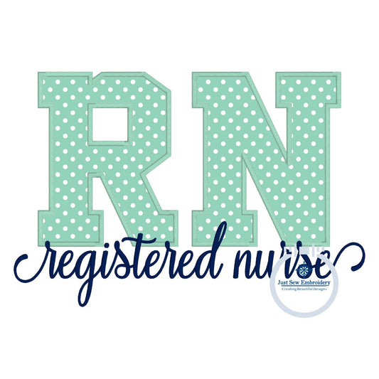 RN Registered Nurse Satin Applique Embroidery Satin Script Nursing Five Sizes 5x7, 8x8, 6x10, 7x12 and 8x12 Hoop