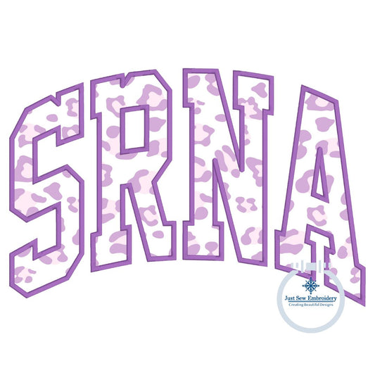 SRNA Arched Satin Applique Embroidery Nursing Five Sizes 5x7, 8x8, 6x10, 7x12 and 8x12 Hoop