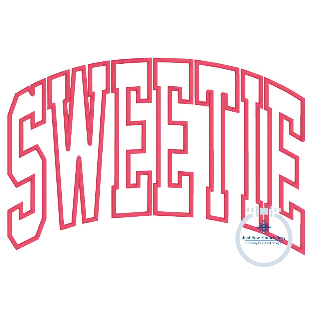SWEETIE Arched Satin Applique Embroidery Design Three Sizes 6x10, 7x12, and 8x12 Hoop