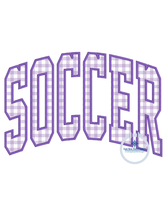 Soccer Arched Satin Applique Machine Embroidery Design Five Sizes 5x7, 8x8, 6x10, 7x12, and 8x12 Hoop