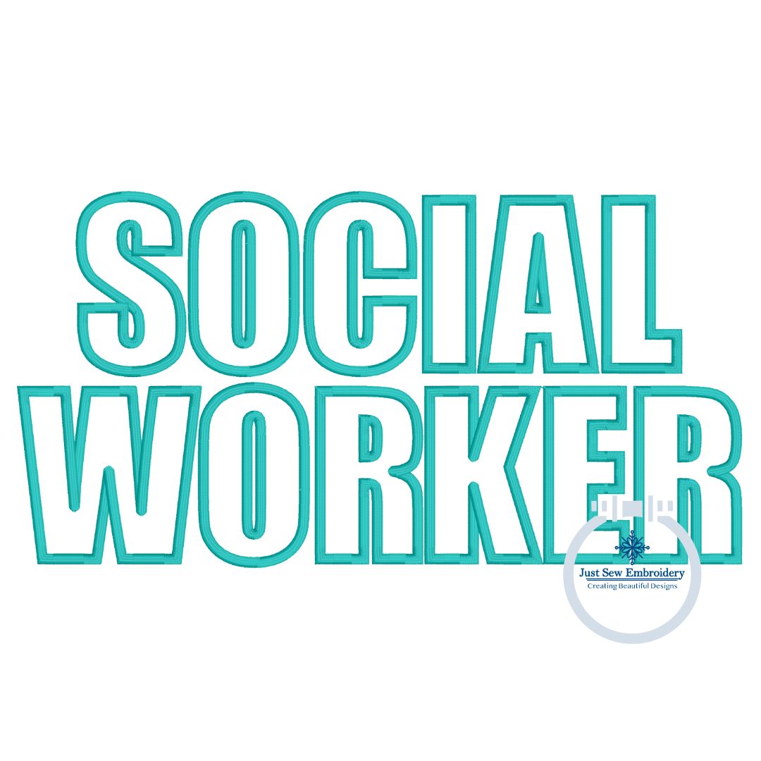 Social Worker Block Satin Applique Embroidery Three Sizes 9x9, 6x10, and 7x12 Hoop