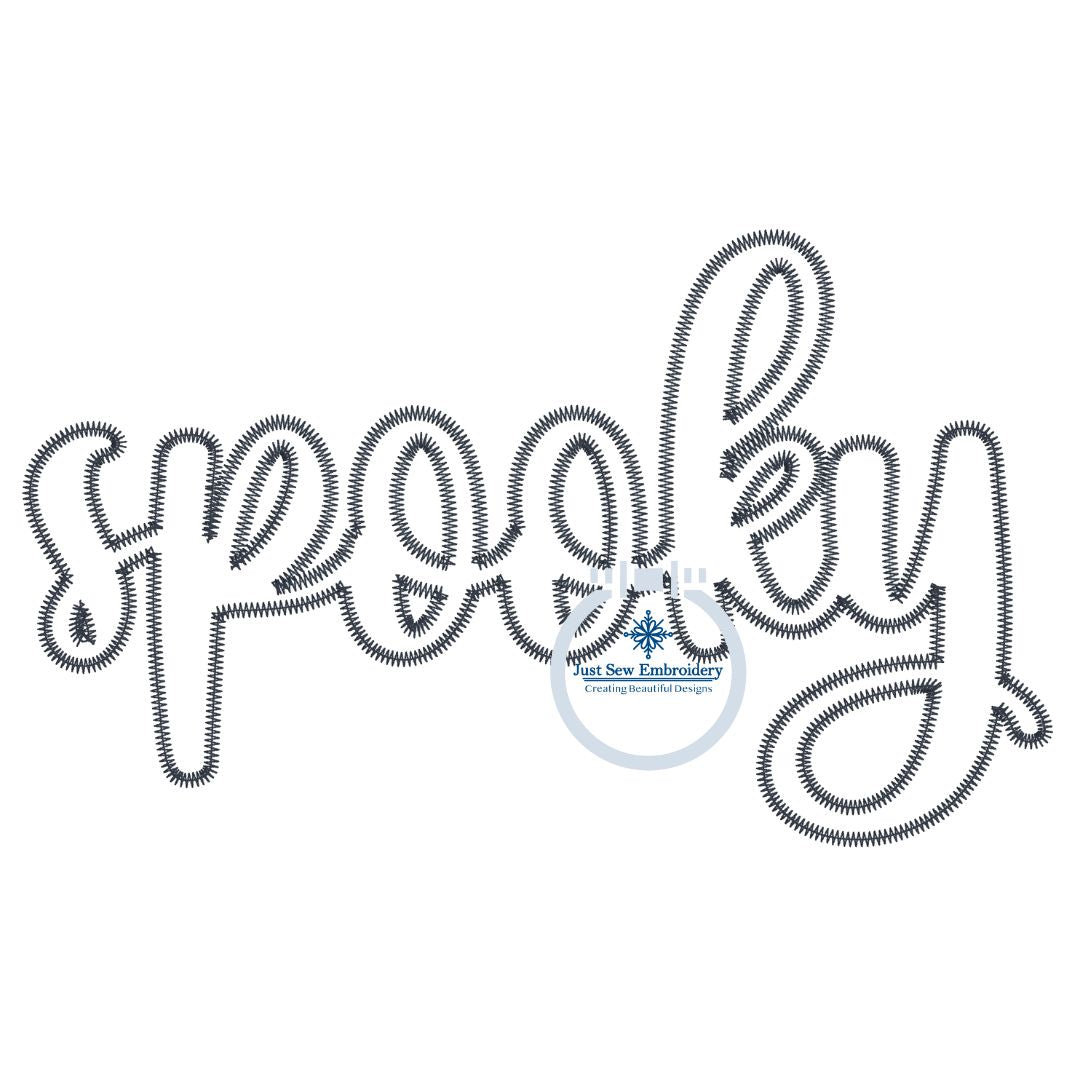 SPOOKY Script Applique Embroidery Design Zigzag Stitch Four Sizes 5x7, 8x8, 6x10, and 7x12 Hoops