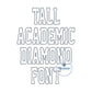 Academic Tall Diamond Font Applique Embroidery Six Sizes 3, 4, 5, 6, 7, and 8 Inch, plus Native BX