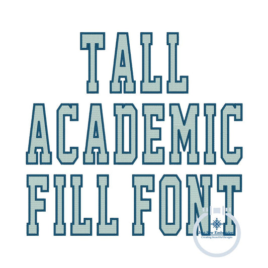 Tall Academic Fill Satin Applique Embroidery Font Five Sizes 4, 5, 6, 7, and 8 Inch, plus Native BX