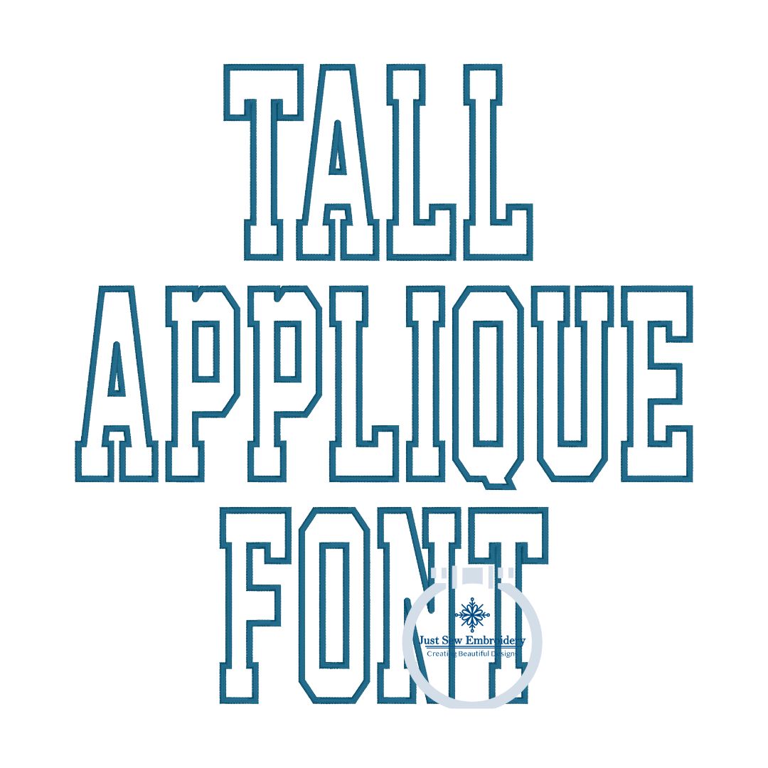 Tall Academic Applique Embroidery Font Satin Stitch Six Sizes 3, 4, 5, 6, 7, and 8 Inch, plus Native BX
