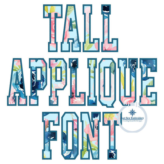 Tall Academic Applique Embroidery Font Satin Stitch Six Sizes 3, 4, 5, 6, 7, and 8 Inch, plus Native BX